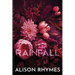 Rainfall (Special Edition Paperback): Special Edition Paperback: Special Edition Paperback