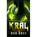 Kral: A Sci-fi Alien Romance