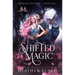 Shifted Magic