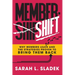 MemberShift: Why Members Leave Associations and the Strategies Proven to Bring Them Back