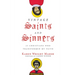 Vintage Saints and Sinners: 25 Christians Who Transformed My Faith