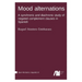 Mood alternations: A synchronic and diachronic study of negated complement clauses in Spanish