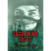 Harrowing Roses