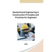 Geotechnical Engineering in Construction Principles and Practices for Engineers
