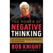The Power of Negative Thinking: An Unconventional Approach to Achieving Positive Results