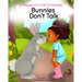 Nappturly Cute Chronicles: Bunnies Don't Talk