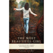 The Most Beautiful Girl: A True Story of a Dad, a Daughter and the Healing Power of Music