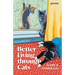 Better Living through Cats