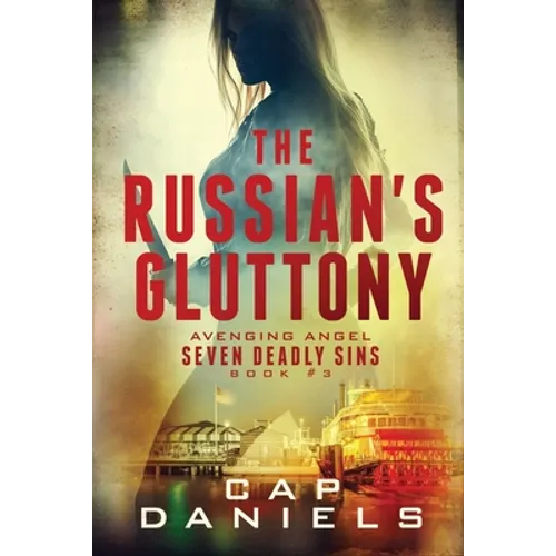 The Russian's Gluttony