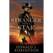 Stranger With A Star: Classic Old West Adventure