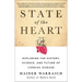 State of the Heart: Exploring the History, Science, and Future of Cardiac Disease