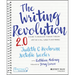 The Writing Revolution 2.0: A Guide to Advancing Thinking Through Writing in All Subjects and Grades