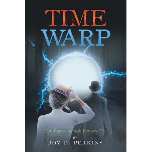 Time Warp: The Portal in the London Fog
