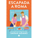 Escapada a Roma / When in Rome