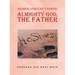 Hashem/Jehovah/Yahweh: Almighty God, the Father