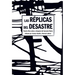 Las Réplicas del Desastre: Puerto Rico Antes Y Después del Huracán María