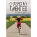 Chasing My Twenties: A Journal Series