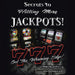 The Secrets to Hitting More Jackpots: Get the Winning Edge