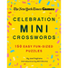 New York Times Games Celebration Mini Crosswords: 150 Easy Fun-Sized Puzzles