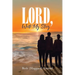 Lord, Write My Story
