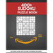 400+ Sudoku Puzzle Book: Sudoku Puzzle Book for Adults with Solving Instructions and Solutions ranked from Easy to Very Hard