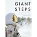 Giant Steps: Fifty poets reflect on the fifieth anniversary of the Apollo 11 moon landing