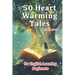 50 Heartwarming Tales for Beginner English Learners (A1/A2 English): Engaging Short Stories to Build Vocabulary and Boost Confidence for New Learners