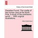 Paradise Found. The cradle of the human race at the North Pole. A study of the prehistoric world. ... With original illustrations.
