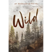 Wild an Anthology of Poetry