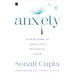 Anxiety: Overcome It and Live Without Fear
