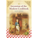 Invention of the Modern Cookbook