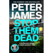 Stop Them Dead: A Ruthless Crime, a Race Against Time