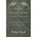 The Harmony of the Reformed Confessions, as Related to the Present State of Evangelical Theology