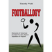 Footballogy: Elements of American Football for Non-Native Speakers of English: Elements of American Football for Non-Native Speakers of English