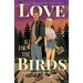 Love Is for the Birds