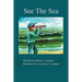 See The Sea