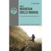 Amc's Mountain Skills Manual: The Essential Hiking and Backpacking Guide