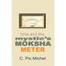 Time and the Mystic's Moksha Meter