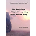 The Early Days of Digital Computing in the British Army