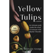 Yellow Tulips: An intimate peek inside the mind of someone with Bipolar Disorder