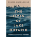 The Lives of Lake Ontario: An Environmental History