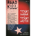 Road Kill: Texas Horror by Texas Writers