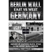 Berlin Wall: History Of Eastern Block, Stasi & The Soviet Iron Curtain