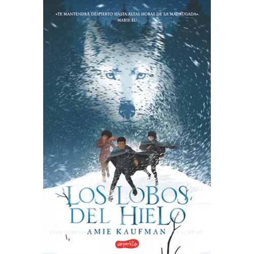 Los Lobos del Hielo (Elementals: Ice Wolves)
