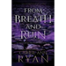 From Breath and Ruin