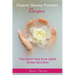 Organic Beauty Products Recipes