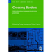 Crossing Borders: International Exchange and Planning Practices