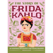 The Story of Frida Kahlo: An Inspiring Biography for Young Readers