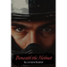 Beneath the Helmet