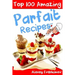 Top 100 Amazing Parfait Recipes BW